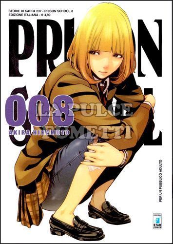 STORIE DI KAPPA #   237 - PRISON SCHOOL 8